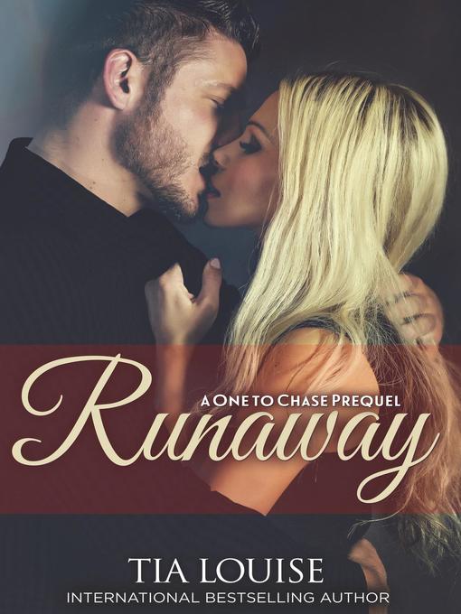 Title details for Runaway by Tia Louise - Available